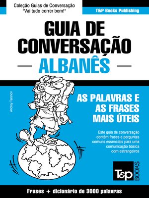 cover image of Guia de Conversação Português-Albanês e vocabulário temático 3000 palavras